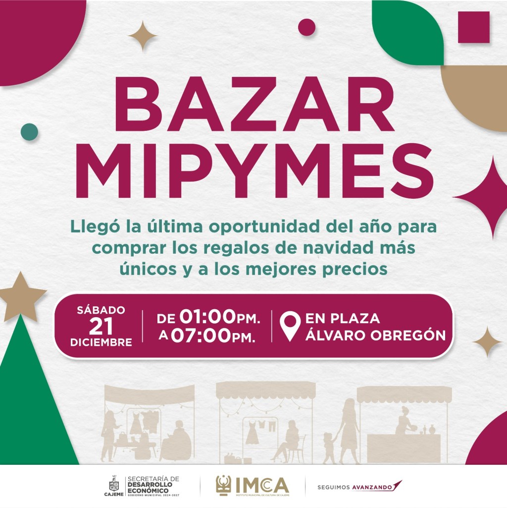 INVITA DESARROLLO ECONÓMICO DE CAJEME A DISFRUTAR DEL BAZAR&nbsp;MIPYMES